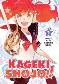 Title: Kageki Shojo!! Vol. 1, Author: Kumiko Saiki