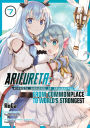 Arifureta: From Commonplace to World's Strongest Manga Vol. 7