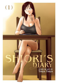 Title: Shiori's Diary Vol. 1, Author: Tsuya Tsuya