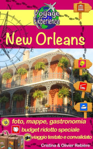 Title: New Orleans: Jazz, storia e cucina gustosa, Author: Cristina Rebiere