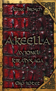 Title: Akeella, Author: Eline Brosch