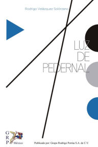 Title: Luz de pedernal, Author: Rodrigo Velásquez Solórzano