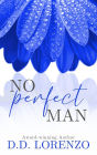 No Perfect Man (The IMPERFECTION Series, #1)