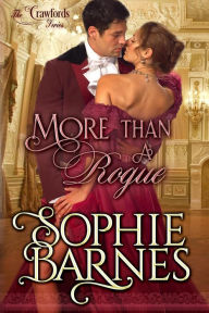 Title: More Than A Rogue (The Crawfords, #2), Author: Sophie Barnes
