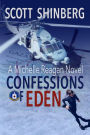 Confessions of Eden (Michelle Reagan, #1)