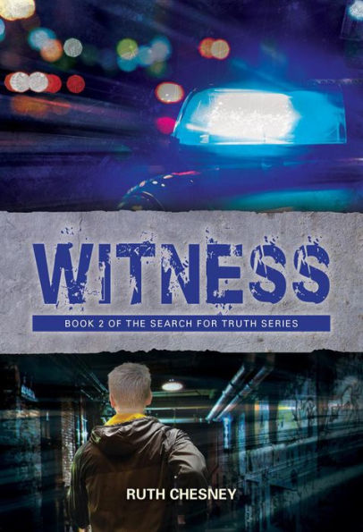 Witness (Search for Truth Series, #2)