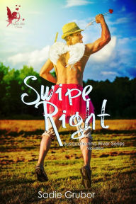 Title: Swipe Right (The Susquehanna River Series, #1), Author: Sadie Grubor
