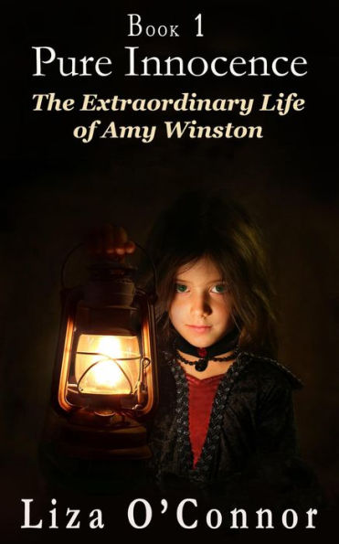 Pure Innocence (The Extraordinary Life of Amy Winston, #1)