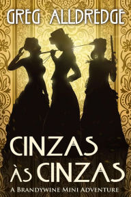 Title: Cinzas às Cinzas (Uma mini aventura Brandywine, #3), Author: Greg Alldredge