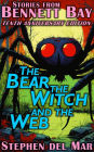 The Bear, the Witch, and the Web (Stories from Bennett Bay, #2)