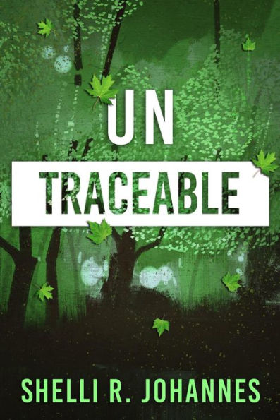 Untraceable (The Nature of Grace, #1)