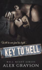 Key to Hell (Hell Night Series, #4)