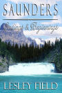 Saunders: Endings and Beginnings (Saunders Series, #2)