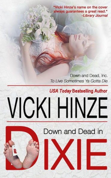 Down and Dead in Dixie (Down and Dead, Inc., #1)