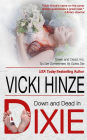Down and Dead in Dixie (Down and Dead, Inc., #1)