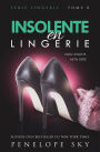 Insolente en Lingerie