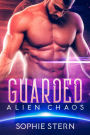 Guarded (Alien Chaos, #2)