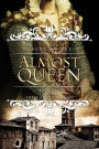 Almost a Queen (The Three Graces Trilogy, #1)