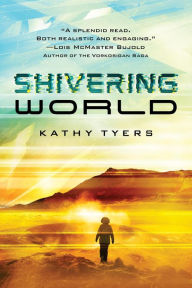 Title: Shivering World, Author: Kathy Tyers