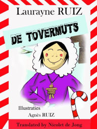 Title: De tovermuts, Author: Laurayne Ruiz
