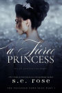 A Fierce Princess (The Poisoned Pawn Duet Part I)