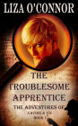 The Troublesome Apprentice (The Adventures of Xavier & Vic, Sleuths Extraordinaire, #1)