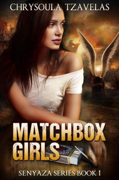 Matchbox Girls (Senyaza Series, #1)