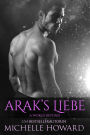 Arak's Liebe (A World Beyond, #2)
