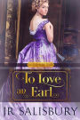 To Love An Earl (Mayfair, #3)