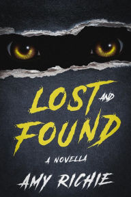 Title: Lost and Found, Author: Amy Richie