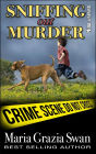 Sniffing Out Murder (Mina's Adventure, #7)