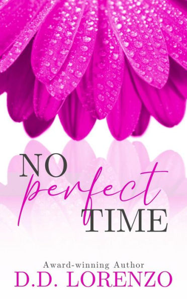 No Perfect Time (The IMPERFECTION Series, #2)