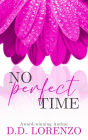 No Perfect Time (The IMPERFECTION Series, #2)