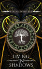 Living in Shadows (Soul Huntress, #1)