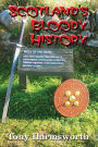 Scotland's Bloody History