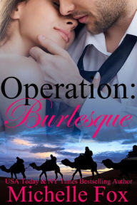Title: Operation: Burlesque, Author: Michelle Fox