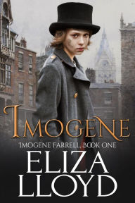 Title: Imogene (Imogene Farrell, #1), Author: Eliza Lloyd