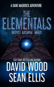 Title: The Elementals (Dane Maddock Universe, #3), Author: David Wood