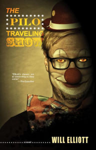 Title: The Pilo Traveling Show, Author: Will Elliott