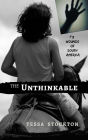 The Unthinkable: Song of the Sertão (Wounds of South America, #3)