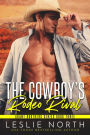 The Cowboy's Rodeo Rival (Grant Brothers Series, #3)