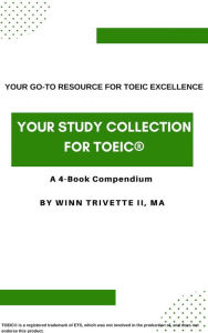 Title: Your Study Collection for TOEIC®, Author: Winn Trivette II
