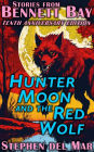 Hunter Moon & the Red Wolf (Stories from Bennett Bay, #3)