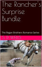 The Rancher's Surprise Bundle (Regan Brothers, #7)