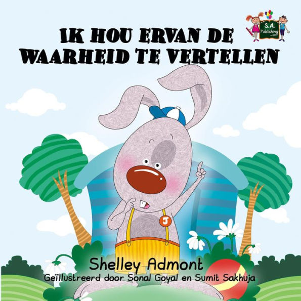 Ik hou ervan de waarheid te vertellen (Dutch Bedtime Collection)