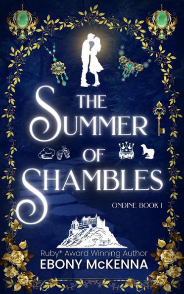 The Summer of Shambles (Ondine, #1)