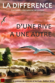 Title: La Différence (Edition 2018) D'une rive à une autre, Author: La Différence