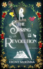 The Spring Revolution (Ondine, #4)