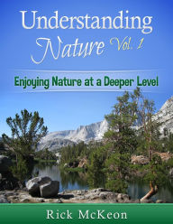 Title: Understanding Nature Vol. 1, Author: Rick McKeon