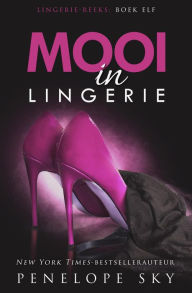 Title: Mooi in Lingerie (Lingerie (Dutch), #11), Author: Penelope Sky